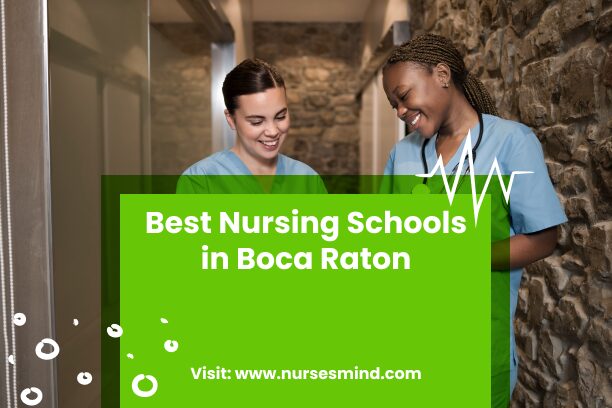 Best Nursing Schools in Boca Raton